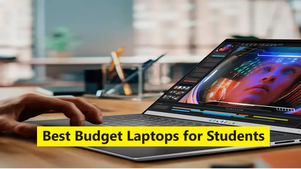 The Best Budget Laptops for Students in 2023 [Cheap Price Best Specs]