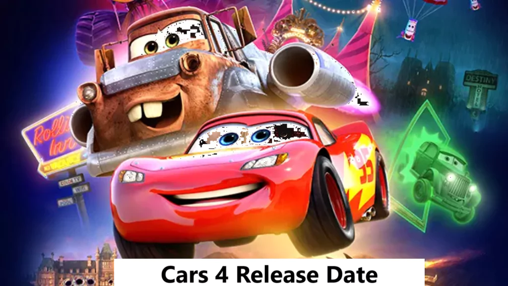 Cars 4 Release Date