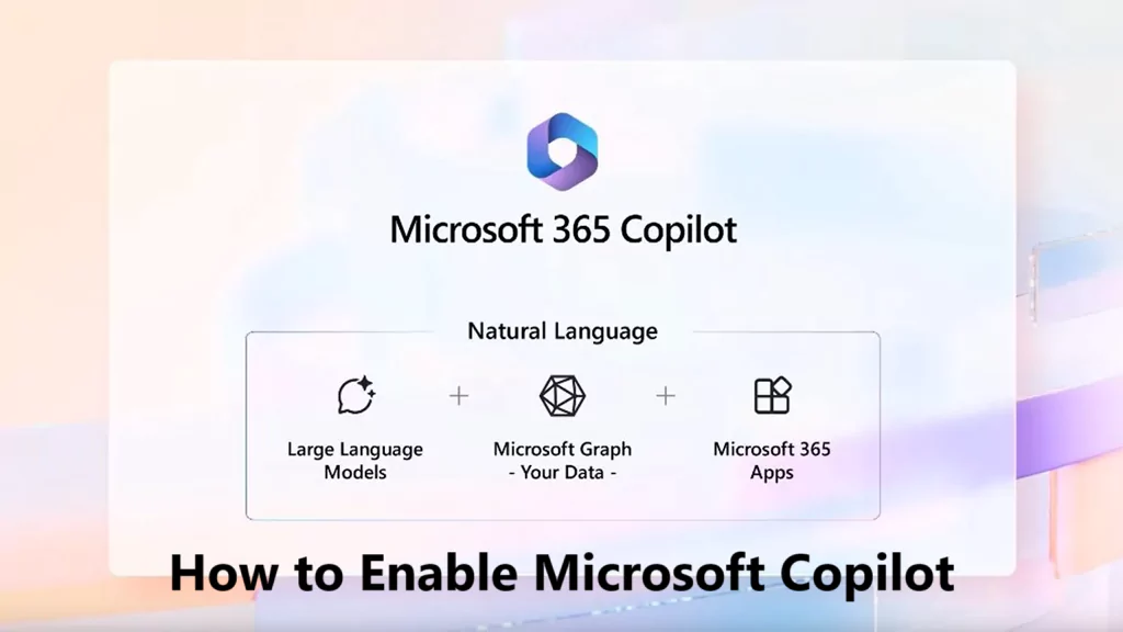 How to Enable Microsoft Copilot