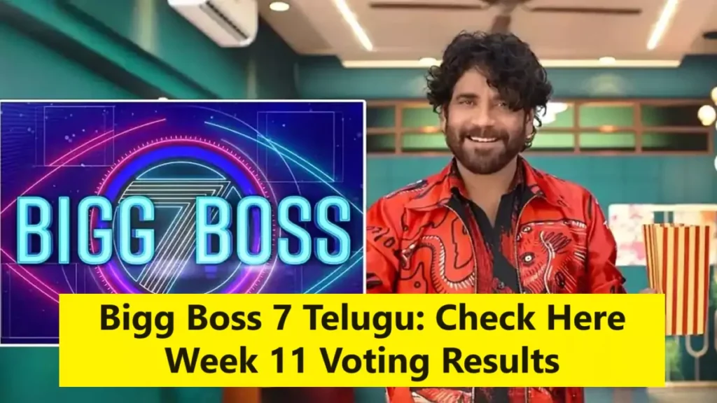 Bigg Boss 7 Telugu Check Here Week 11 Voting Results