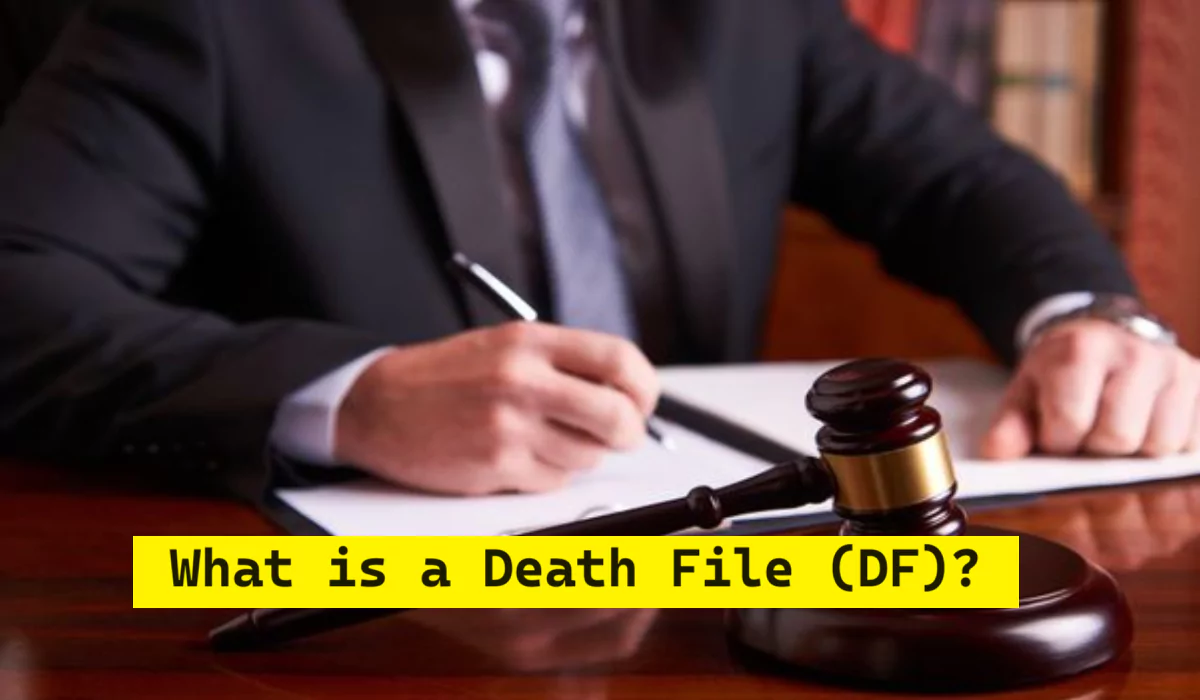 What is a Death File (DF)